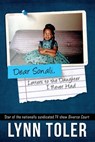 Dear Sonali, Letters to the Daughter I Never Had - Lynn Toler - 9781733352727