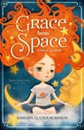Grace from Space - Barbara A Glazier-Robinson - 9781733360111