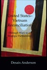 United States-Vietnam Reconciliation - DeSaix Anderson - 9781733398022