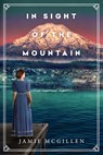 In Sight of the Mountain - Mcgillen - 9781733423922