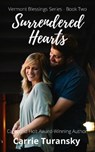 Surrendered Hearts - Carrie Turansky - 9781733529280