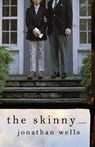 The Skinny - WELLS,  Jonathan - 9781733540193