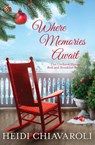 Where Memories Await - Heidi Chiavaroli - 9781733577984