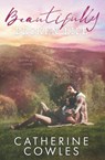 Beautifully Broken Life - Catherine Cowles - 9781733596329