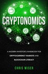 Cryptonomics - Chris Wiser - 9781733596602
