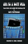 Life Is A Butt Dial - Cleve Hattersley - 9781733638319