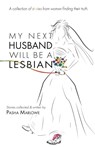 My Next Husband Will Be a Lesbian - Pasha Marlowe - 9781733692991