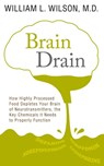 Brain Drain - William Wilson - 9781733818605