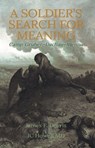 A Soldier's Search for Meaning: Camp Gruber - Dachau - Vienna - James F. Dorris ; JC Howell - 9781733821483