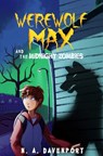 Werewolf Max and the Midnight Zombies - N a Davenport - 9781733859516