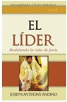 El Lider - Joseph Anthony Andino - 9781733885744