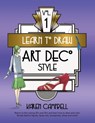 Learn to Draw Art Deco Style Vol. 1 - Karen Campbell - 9781734053043