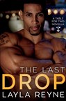 The Last Drop - Layla Reyne - 9781734175332