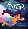Rhythm Rescue - Vicky Weber - 9781734212983