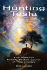 Hunting Tesla - Bert Janssen - 9781734217155