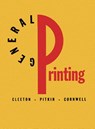 General Printing - Glen U Cleeton ; Charles W Pitkin - 9781734222425