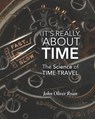 It's Really About Time - John Oliver Ryan - 9781734264302