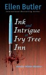 Ink and Intrigue at Ivy Tree Inn - Ellen Butler - 9781734365078