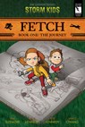 Fetch Book One: The Journey - Mike Sizemore - 9781734389197