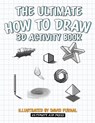 The Ultimate How To Draw 3D Activity Book - Ultimate Kid Press - 9781734402759