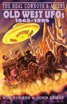 The Real Cowboys & Aliens - Noe Torres ; John Lemay - 9781734473025