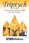 Triptych Advent 2022 - Steve Hickle ; Andy Andrew Morris - 9781734519921