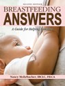 Breastfeeding Answers: A guide to helping Families 2e - Nancy Mohrbacher - 9781734523904