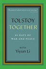 Tolstoy Together - Yiyun Li - 9781734590760