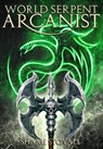 World Serpent Arcanist - Shami Stovall - 9781734758764