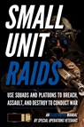 Small Unit Raids - Matthew Luke - 9781734888058