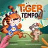 Tiger Tempo - Vicky Weber - 9781734906226