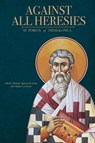 Against All Heresies - St Symeon Of Thessalonica - 9781735011684