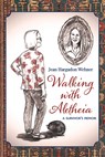 WALKING W/ALETHEIA - HARGADON WEHNER,  Jean - 9781735043241