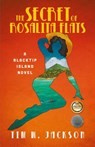 The Secret of Rosalita Flats - Tim W Jackson - 9781735113616