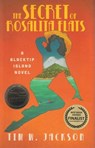 The Secret of Rosalita Flats - Tim W. Jackson - 9781735113623
