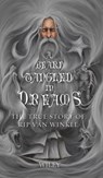 A Beard Tangled in Dreams - Steve Wiley - 9781735304632