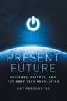Present Future - Guy Perelmuter - 9781735424514