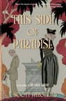 This Side of Paradise (Warbler Classics) - F Scott Fitzgerald - 9781735515175