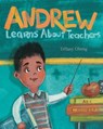 Andrew Learns about Teachers - Tiffany Obeng - 9781735522524
