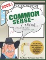 Common Sense - I Think...: Or Should It Be Called Common Cents? - Common Sense Fellow - 9781735591612
