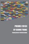 Poems (1913) - Georg Trakl - 9781735686554