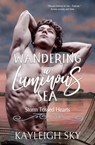 Wandering a Luminous Sea - Kayleigh Sky - 9781735731247