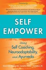 Self Empower - Robert Keith Wallace ; Samantha Wallace ; Ted Wallace - 9781735740119
