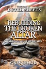 Rebuilding The Broken Altar: Awakening Out Of Chaos - Dutch Sheets - 9781735768106