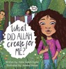 What Did Allah Create For Me - Heba Subeh-Hyder - 9781735846866
