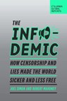 The Infodemic - Joel Simon ; Robert Mahoney - 9781735913681