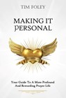 Making it Personal - Tim Foley - 9781735948768