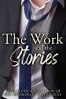 The Work and the Stories: An Eclectic Collection of LDS Missionary Experiences - David S. Taylor - 9781736012567