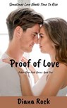 Proof of Love - Diana Rock - 9781736037126