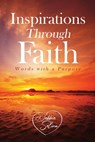 Inspirations Through Faith - Debbie Selina - 9781736119051